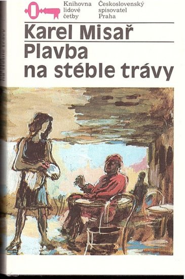 Plavba na stéble trávy - Kliknutím na obrázek zavřete